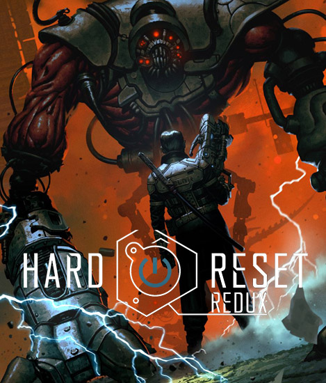Hard Reset Redux [Update 1] (2016) PC | RePack от xatab