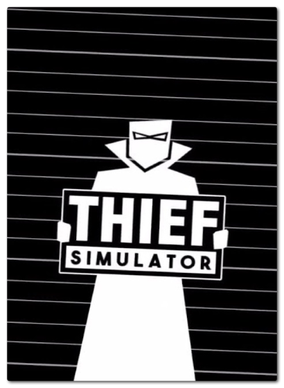 Thief Simulator (v1.4) (2018)  RePack от xatab