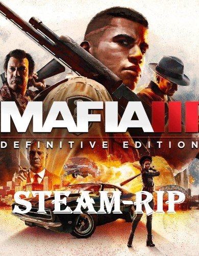 Mafia III: Definitive Edition [Steam-Rip] (2016-2020) PC | Лицензия