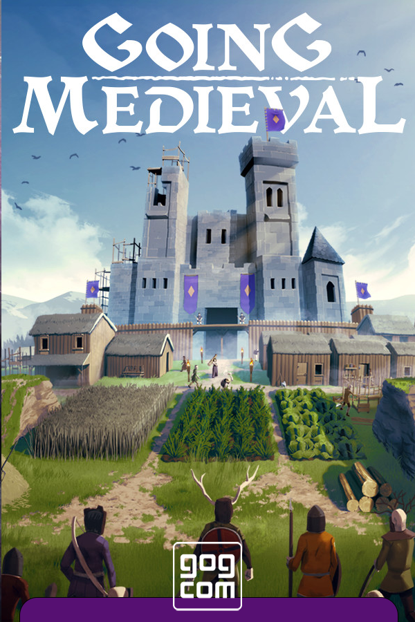 Going Medieval (ранний доступ) [GOG] (2021)