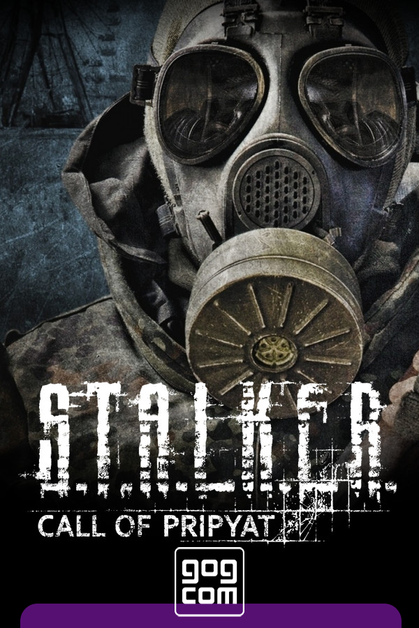 S.T.A.L.K.E.R. Call of Pripyat (S.T.A.L.K.E.R. Зов Припяти) v1.6.02 [GOG] (2010)