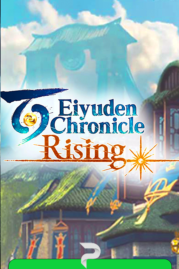 Eiyuden Chronicle: Rising (2022)