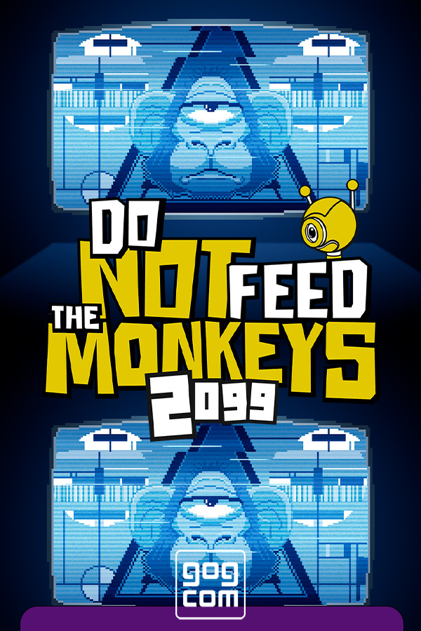 Do Not Feed the Monkeys 2099 v1.0 [GOG] (2023)