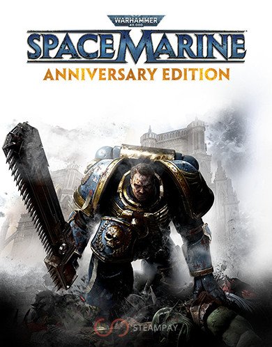 Warhammer 40,000: Space Marine - Anniversary Edition [v 1.0.1] (2011) RePack от Decepticon