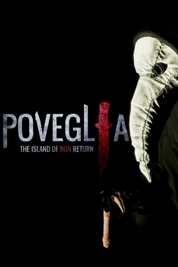 Poveglia: The Island of Non Return (2025/11/05) [Папка игры] (Early Access)