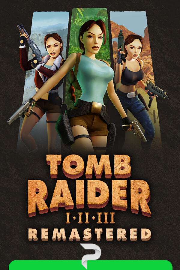 Tomb Raider I-III Remastered Starring Lara Croft (12/03/2026) [Папка игры] (2024)