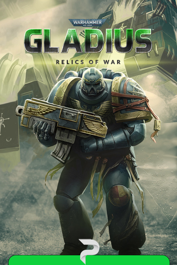 Warhammer 40,000: Gladius - Relics of War v.1.18.0 [Папка игры] (2018)